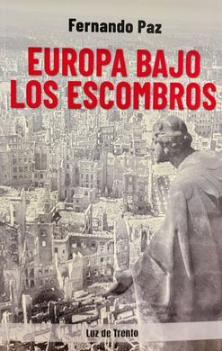 EUROPA BAJO LOS ESCOMBROS