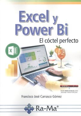 EXCEL Y POWER BI. EL COCTEL PERFECTO