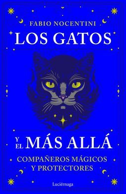 LOS GATOS Y EL MÁS ALLÁ