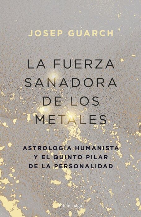 LA FUERZA SANADORA DE LOS METALES