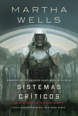 DIARIOS DE MATABOT: SISTEMAS CRITICOS, LOS