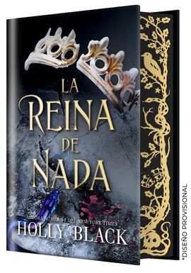 LA REINA DE NADA (EDICIÓN ESPECIAL LIMITADA)