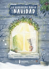 LA VERDADERA MAGIA DE LA NAVIDAD