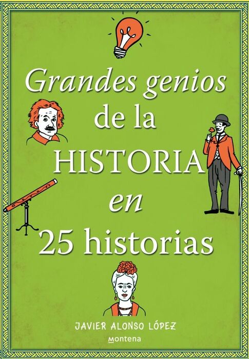 LOS GRANDES GENIOS DE LA HISTO