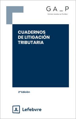 CUADERNOS DE LITIGACIÓN TRIBUTARIA 2ª EDICIÓN