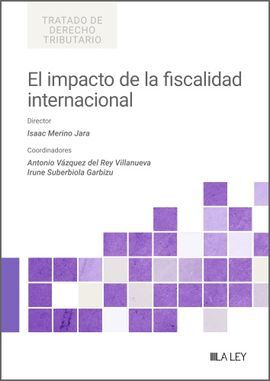EL IMPACTO DE LA FISCALIDAD INTERNACIONAL