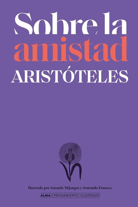 SOBRE LA AMISTAD SEGÚN ARISTÓTELES