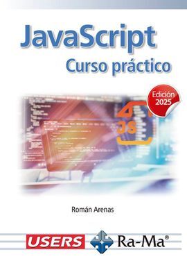 JAVASCRIPT. CURSO PRÁCTICO, EDICIÓN 2025