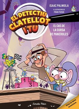 DETECTIU CLATELLOT I TU 4. EL CAS DE LA CURSA DE P