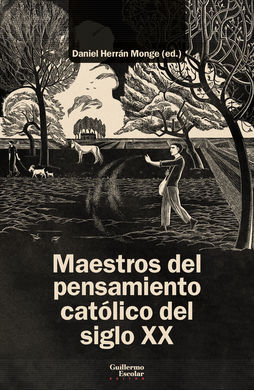 MAESTROS DEL PENSAMIENTO CATÓLICO DEL SIGLO XX