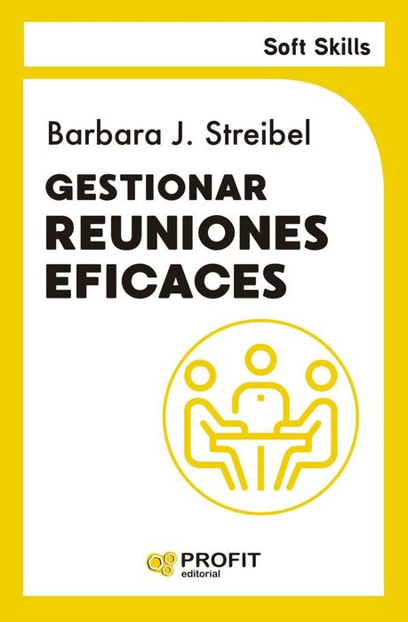 SOFT SKILLS GESTIONAR REUNIONES EFICACES