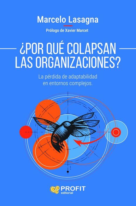 POR QUÉ COLAPSAN LAS ORGANIZACIONES?
