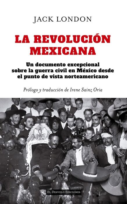 REVOLUCIÓN MEXICANA, LA