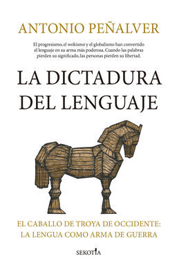 LA DICTADURA DEL LENGUAJE