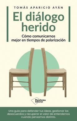EL DIALOGO HERIDO