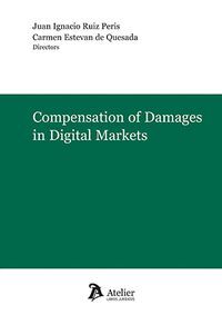 COMPENSATION OF DAMAGES IN DIGTIAL MARKETS