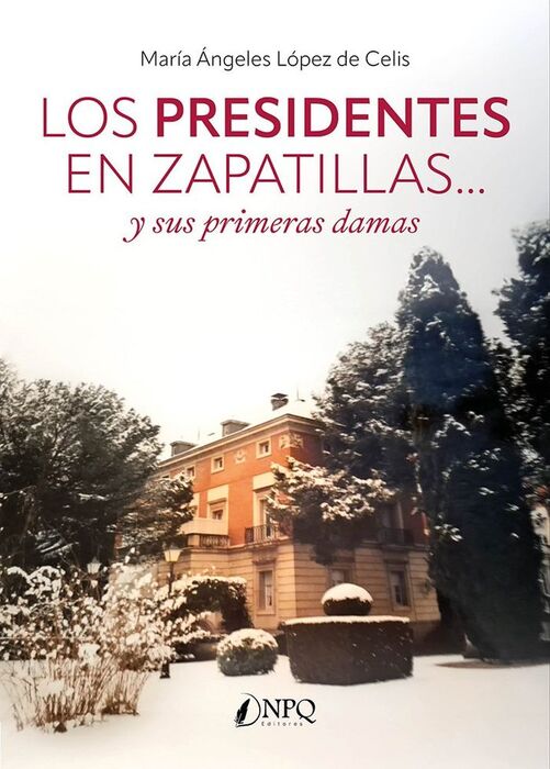 LOS PRESIDENTES EN ZAPATILLAS... Y SUS PRIMERAS DA