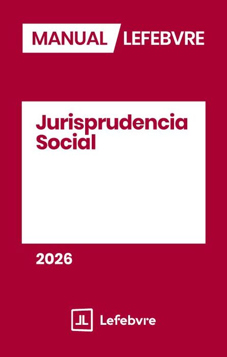 MANUAL JURISPRUDENCIA SOCIAL 2026