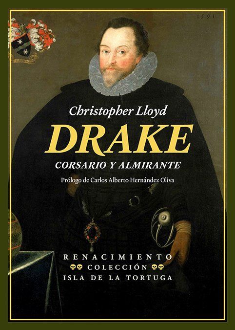DRAKE. CORSARIO Y ALMIRANTE