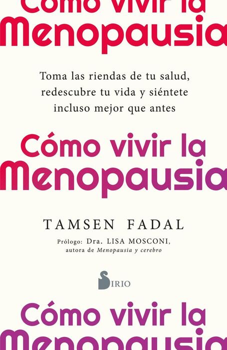 CÓMO VIVIR LA MENOPAUSIA
