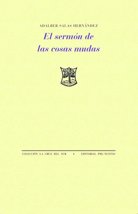 EL SERMÓN DE LAS COSAS MUDAS