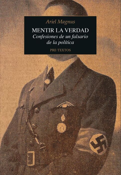 MENTIR LA VERDAD
