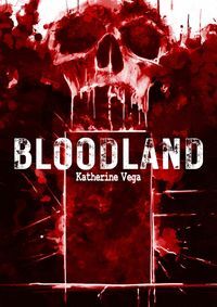 BLOODLAND