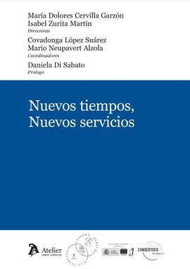 NUEVOS TIEMPOS, NUEVOS SERVICIOS