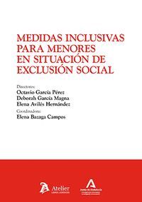 MEDIDAS INCLUSIVAS PARA MENORES EN SITUACION DE EXCLUSION SOCIAL