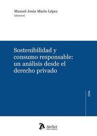 SOSTENIBILIDAD Y CONSUMO RESPONSABLE: UN ANÁLISIS