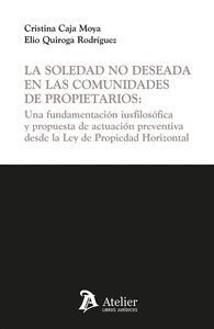 SOLEDAD NO DESEADA EN LAS COMUNIDADES DE PROPIETARIOS