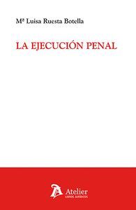 EJECUCION PENAL