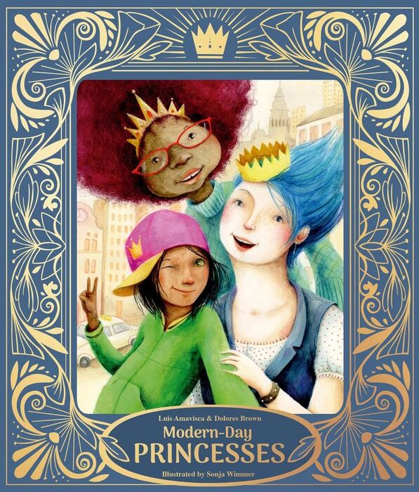 MODERN-DAY PRINCESSES