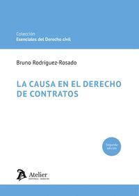 LA CAUSA EN EL DERECHO DE CONTRATOS 2ª EDICION