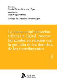 LA BUENA ADMINISTRACION TRIBUTARIA DIGITAL NUEVOS HORIZONTE
