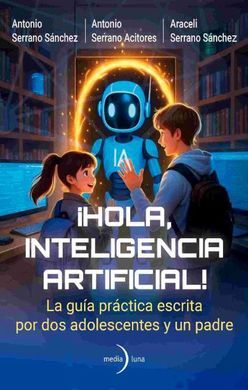 HOLA INTELIGENCIA ARTIFICIAL