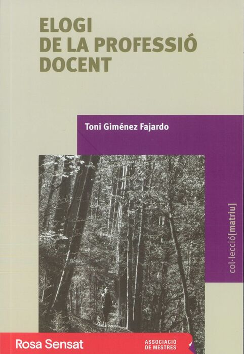 ELOGI DE LA PROFESSIÓ DOCENT