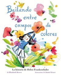 BAILANDO ENTRE CAMPOS DE COLORES