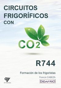 CIRCUITOS FRIGORÍFICOS CON CO2 (R744)