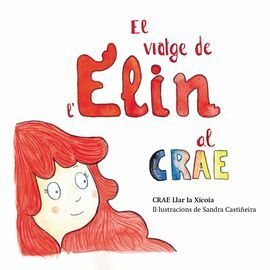 EL VIATGE DE L'ELIN AL CRAE