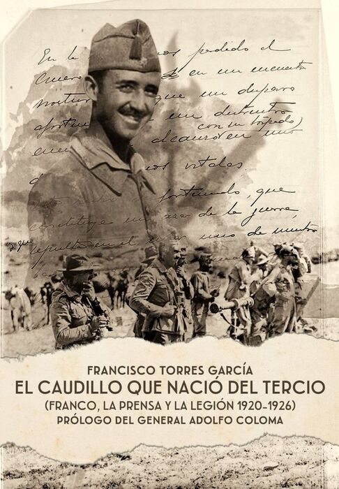 EL CAUDILLO QUE NACIÓ DEL TERCIO