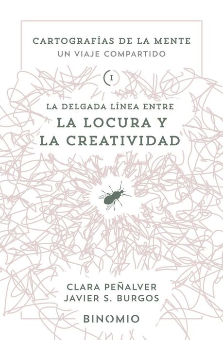 LA DELGADA LINEA ENTRE LA LOCURA Y LA CREATIVIDAD