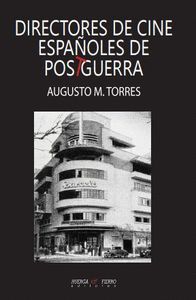 DIRECTORES DE CINE ESPAÑOLES DE POSTGUERRA