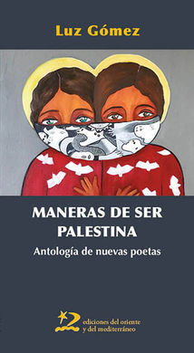 MANERAS DE SER PALESTINA