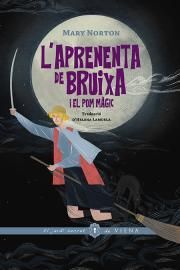 L'APRENENTA DE BRUIXA I EL POM MÀGIC
