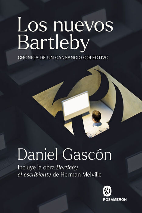 LOS NUEVOS BARTLEBY