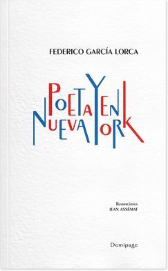 POETA EN NUEVA YORK. DEMIPAGE
