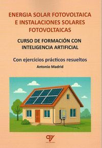 ENERGIA SOLAR FOTOVOLTAICA E INSTALACIONES SOLARES