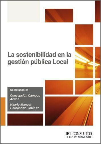 LA SOSTENIBILIDAD EN LA GESTIÓN PÚBLICA LOCAL