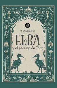 ELBA Y EL SECRETO DE THOT